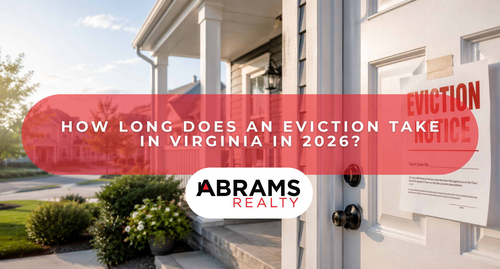 How Long Does an Eviction Take in Virginia in 2026?
